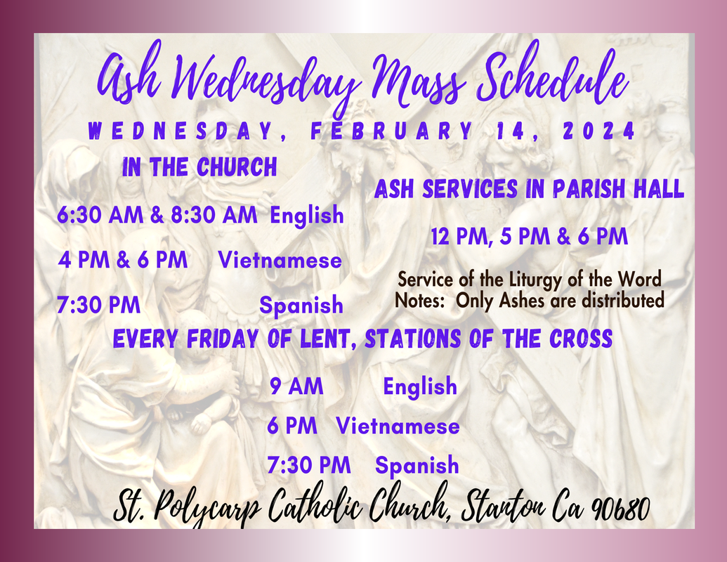Ash Wednesday Mass and Service schedules on Wednesday, 2/14/2024