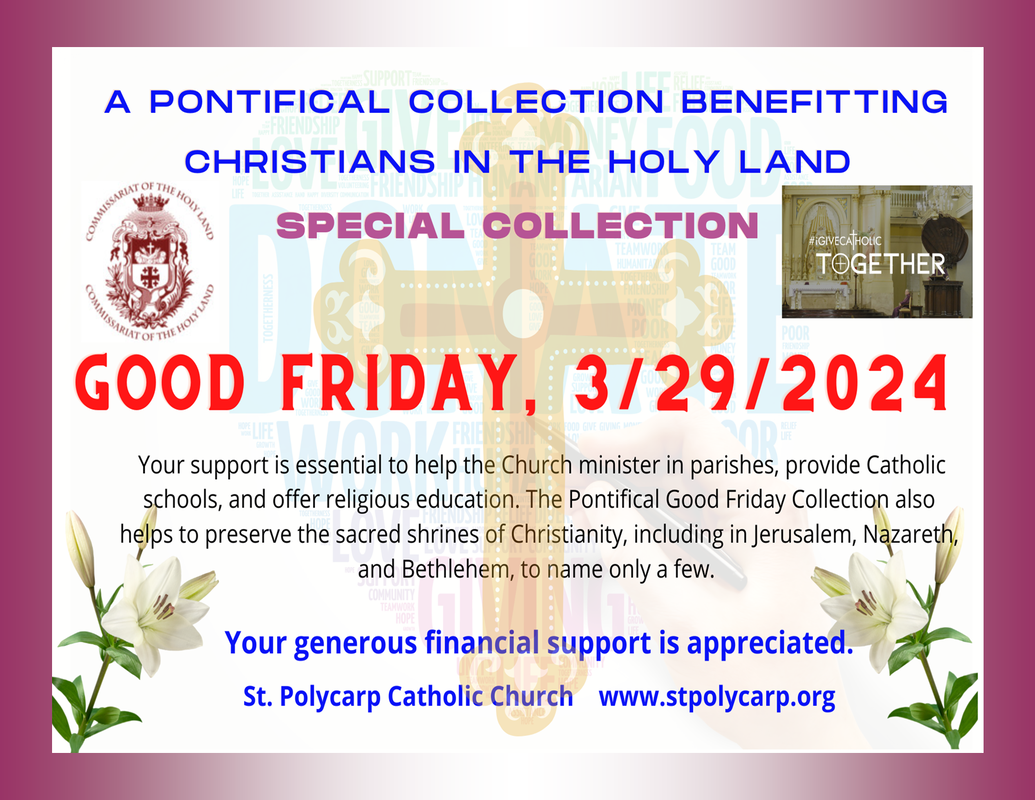 Support the Pontifical Good Friday Collection, 3/29/2024